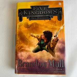 Brandon Mull | Five Kingdoms Sky Raiders Hardcover